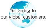 8. Delivering to our global customers.